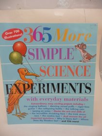365 More Simple Science Experiments