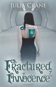 Fractured Innocence (IFICS) (Volume 2)