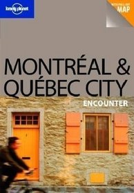 Montreal & Quebec City Encounter (Best Of)