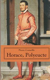 Horace suivi de Polyeucte