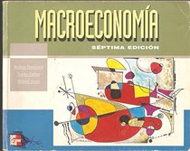 Macroeconomia - 7b: Edicion (Spanish Edition)