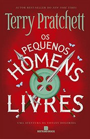 Pequenos Homens Livres, Os - Vol.1 - Serie Tiffany Dolorida