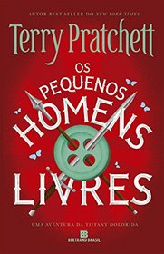 Pequenos Homens Livres, Os - Vol.1 - Serie Tiffany Dolorida