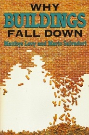 Why Buildings Fall Down