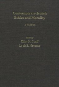 Contemporary Jewish Ethics and Morality: A Reader