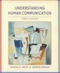 Custom Version of Understanding Human Communication 8e: For Highline Community College