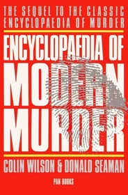 Encyclopedia of Modern Murder
