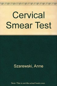 Cervical Smear Test