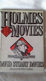 Holmes of the Movies: Screen Career of Sherlock Holmes