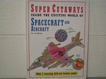 Spacecraft & Aircraft (Supercutaways)