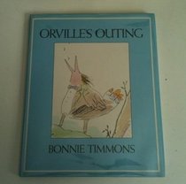 Orville's Outing: 2
