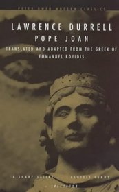 Pope Joan: Translated and Adapted from the Greek of Emmanual (Peter Owen Modern Classic)