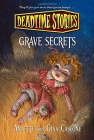 Grave Secrets: Deadtime Stories