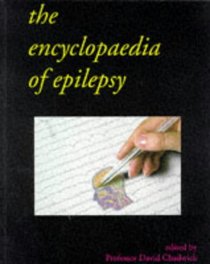 The Illustrated Encyclopaedia of Epilepsy