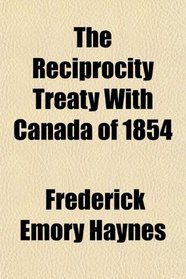 The Reciprocity Treaty With Canada of 1854