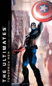 Tomorrow Men (The Ultimates)