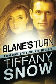 Blane's Turn (Kathleen Turner, 6)