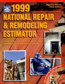 1999 National Repair & Remodeling Estimator (National Repair and Remodeling Estimator)