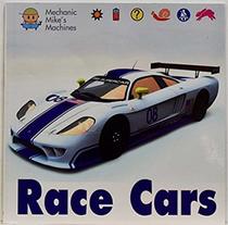 Race Cars (Mechanic Mike's Machines)