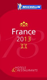Michelin Guide France 2013 (Michelin Guide/Michelin)
