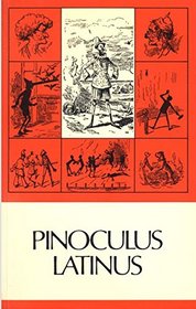 Pinoculus Latinus (Lebendige Antike) (Latin Edition)
