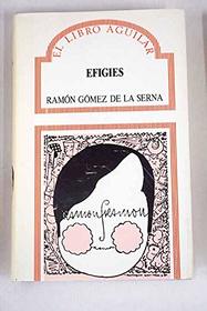 Efigies (El Libro Aguilar) (Spanish Edition)