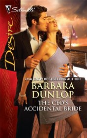 The CEO's Accidental Bride (Silhouette Desire, No. 2062)