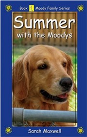 A Summer with the Moodys (Moody Family, Bk 1)