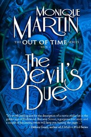 The Devil's Due: Out of Time Book #4 (Volume 4)