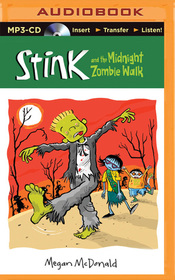 Stink and the Midnight Zombie Walk (Stink, Bk 7) (Audio MP3 CD) (Unabridged)