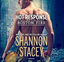 Hot Response (Boston Fire)