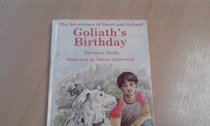 Goliath's Birthday (Adventures of David & Goliath)