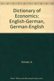 Dictionary of Economics (German Edition)