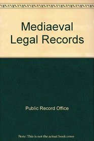 Mediaeval Legal Records