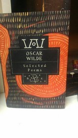 Oscar Wilde: Selected Poems (Bloomsbury Poetry Classics Series)