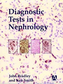 Diagnostic Tests in Nephrology