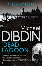 Dead Lagoon. Michael Dibdin (Aurelio Zen 04)