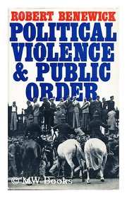 Political violence & public order: A study of British fascism