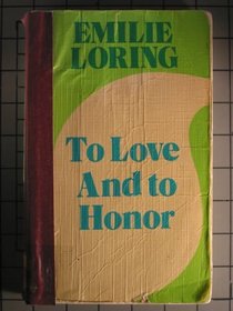 To Love and to Honour