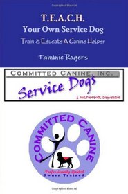 T.E.A.C.H. Your Own Service Dog