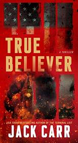 True Believer (James Reece, Bk 2)