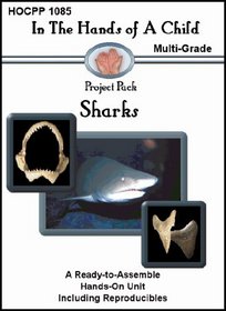 Sharks (In the Hands of a Child: Project Pack)