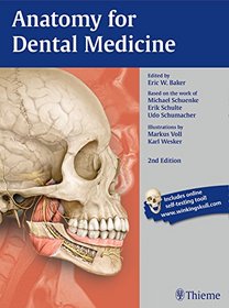 Anatomy for Dental Medicine, Second Edition (Thieme Atlas of Anatomy)