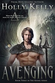 Avenging: Book Three in The Rising Series