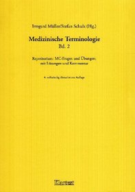 Medizinische Terminologie 2. Repetitorium.