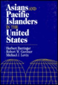 Asians and Pacific Islanders in the United States the Population of the United States in the 1980S)