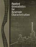 Applied Geostatistics for Reservoir Characterization