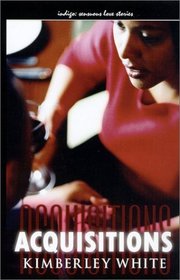 Acquisitions (Indigo: Sensuous Love Stories)