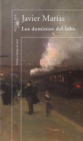 Los Dominios del Lobo (Spanish Edition)