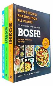 Bosh Series 3 Books Collection Set By Henry Firth, Ian Theasby (Bosh Healthy Vegan, [Hardcover] Bish Bash Bosh, [Hardcover] Bosh Simple Recipes)